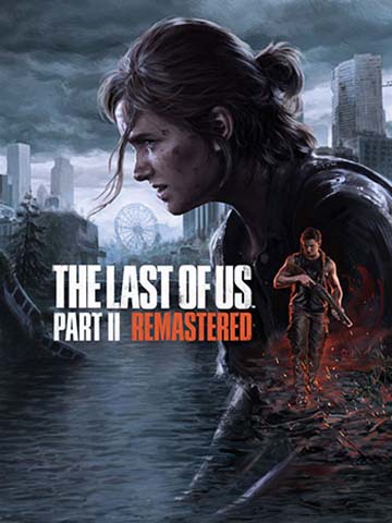 The Last of Us Part II  Remastered | ال آی مدیا | بزرگترین مرجع دانلود فارسی ساز و زیرنویس فارسی بازی های کامپیوتری