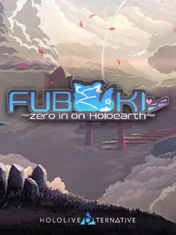 FUBUKI - zero in on Holoearth - HOLOLIVE ALTERNATIVE | ال آی مدیا | بزرگترین مرجع دانلود فارسی ساز و زیرنویس فارسی بازی های کامپیوتری