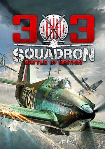 303 Squadron: Battle of Britain | ال آی مدیا | بزرگترین مرجع دانلود فارسی ساز و زیرنویس فارسی بازی های کامپیوتری